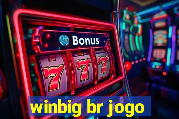 winbig br jogo